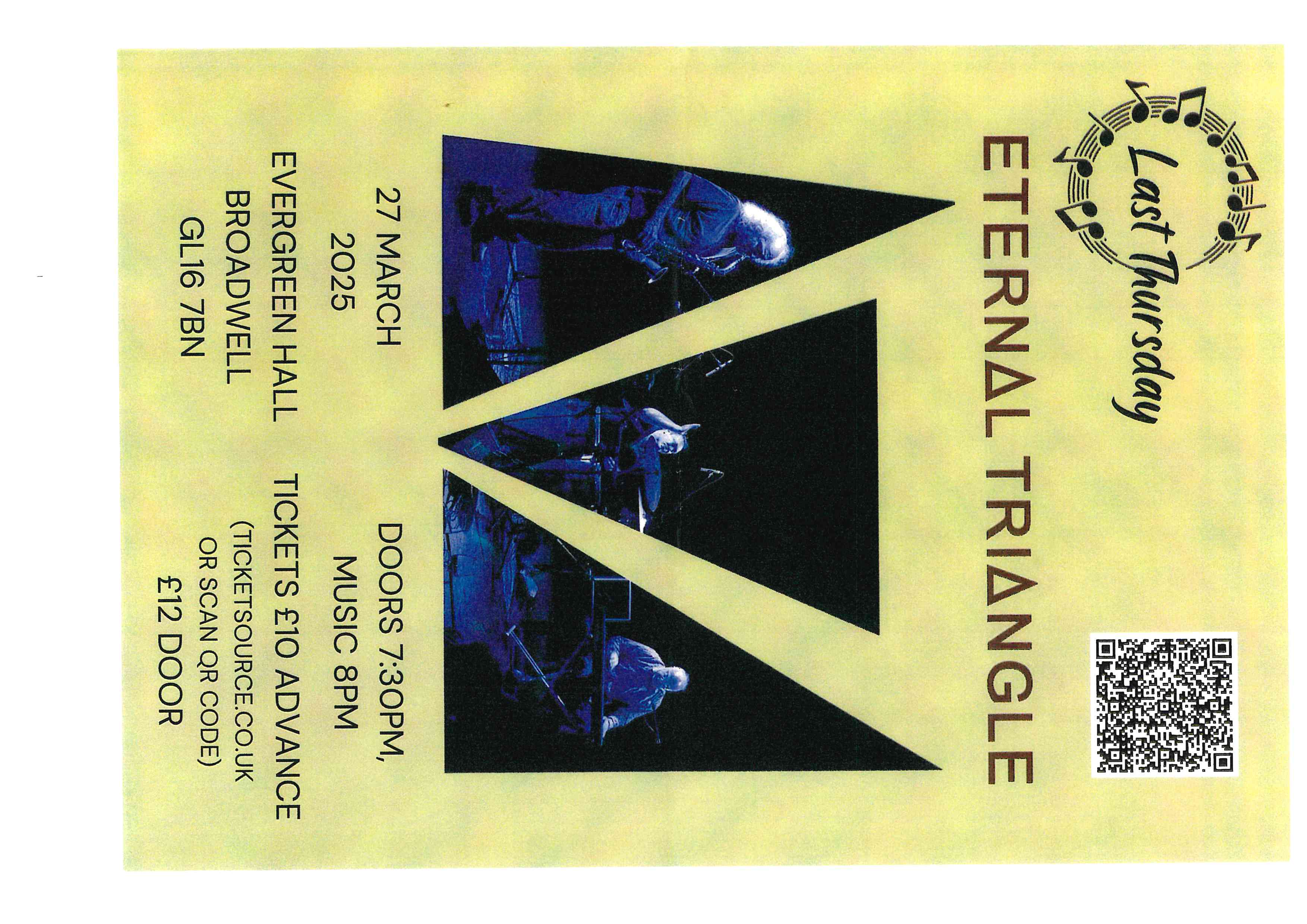 Last Thursday Eternal Triangle 27th March @ 7.30pm. Evergreen Hall, Broadwell. £10.